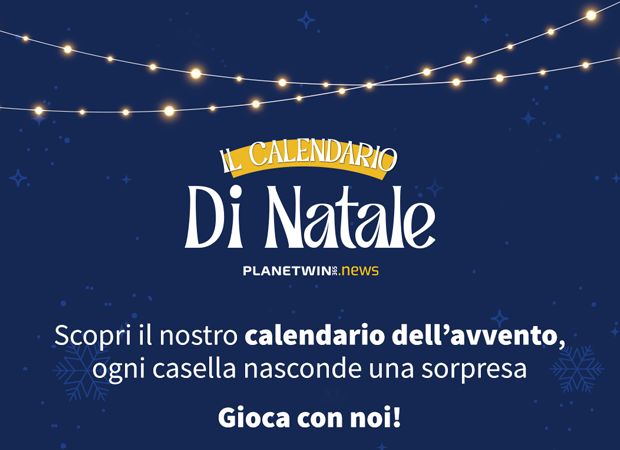 Apri le caselle de "Il Calendario di Natale" di Planetwin365.news!